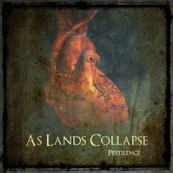 As Lands Collapse : Pestilence